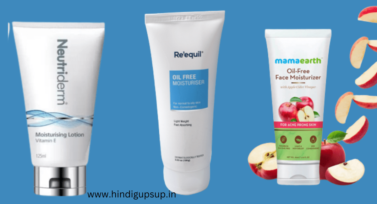 पिंपल वाली त्वचा के लिए 3 बेस्ट मॉश्चराइजर - The Right Way to Use Moisturizer