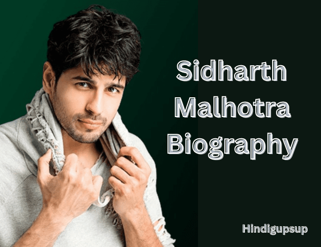 Read more about the article सिद्धार्थ मल्होत्रा का जीवन परिचय – Interesting Facts About Sidharth Malhotra