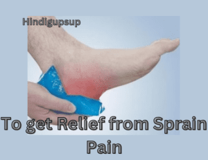 Read more about the article मोच के दर्द से राहत पाने के घरेलू उपाय – 6 Home Remedies to get Relief from Sprain Pain
