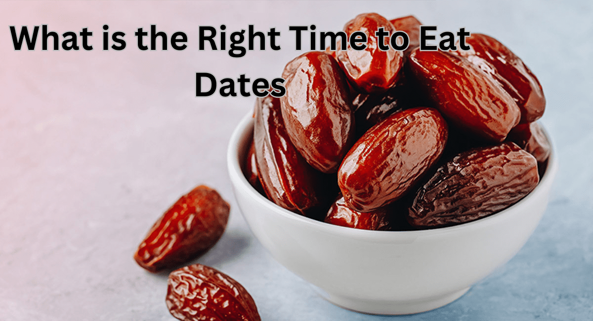 भीगे हुए खजूर खाने के 8 फायदे - What is the Right Time to Eat Dates