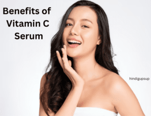 Read more about the article विटामिन सी सीरम के फायदे – Benefits of Vitamin C Serum