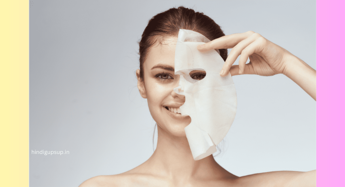 शीट मास्क क्या है और उसके फायदे - What is Sheet Mask and Its Benefits