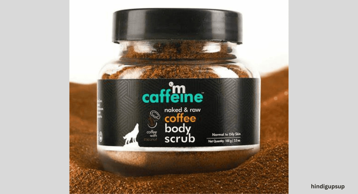 बॉडी केयर के लिए बेस्ट बॉडी स्क्रब कौन कौन से है - Best Body Scrub to Get Soft Skin