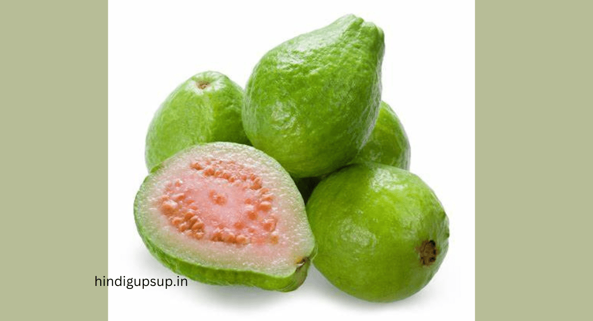  अमरूद खाने के फायदे - Benefits of Guava